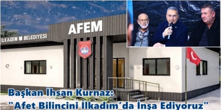 İlkadım AFEM Afet Bilincini Artıracak